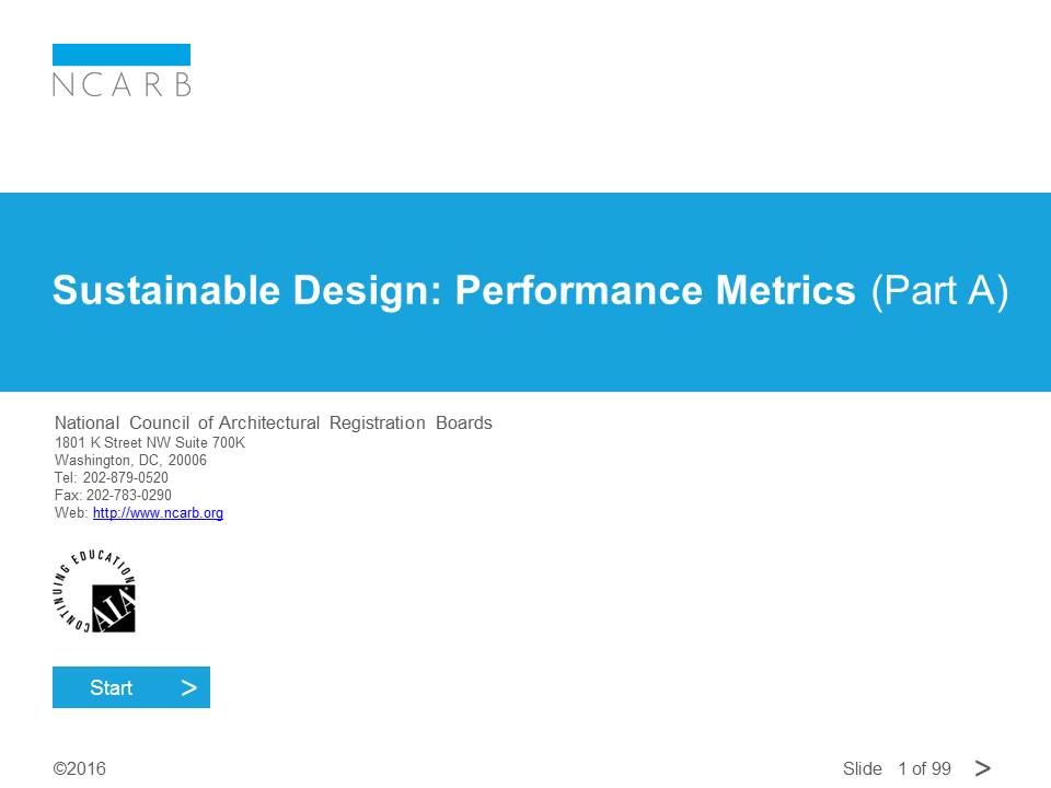 SUSTAINABLE DESIGN: PERFORMANCE METRICS (PART A)